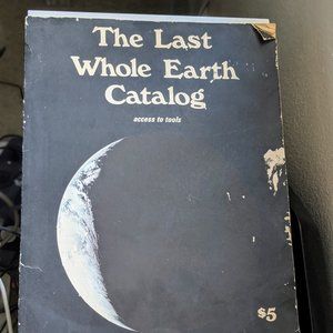 The Last Whole Earth Catalog